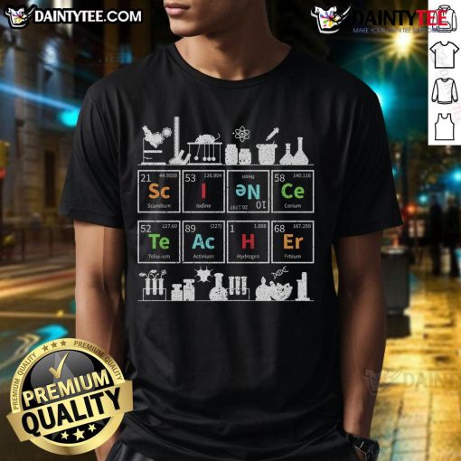 Good Science Teacher Chemistry Elements T-Shirt featuring colorful periodic table designs for science enthusiasts.