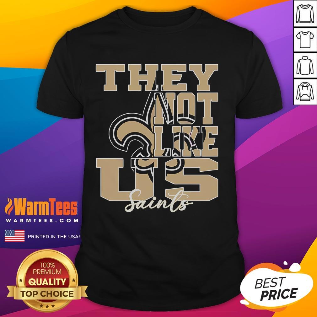 Good They Not Like Us New Orleans Saints Nfl Football T Shirt Good They Not Like Us New Orleans Saints NFL Football T-Shirt featuring bold graphics and team colors for passionate fans.