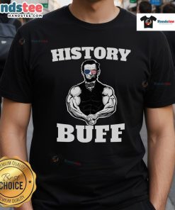 Hot Abraham Lincoln History Buff T-Shirt featuring a stylish design celebrating America's iconic president.