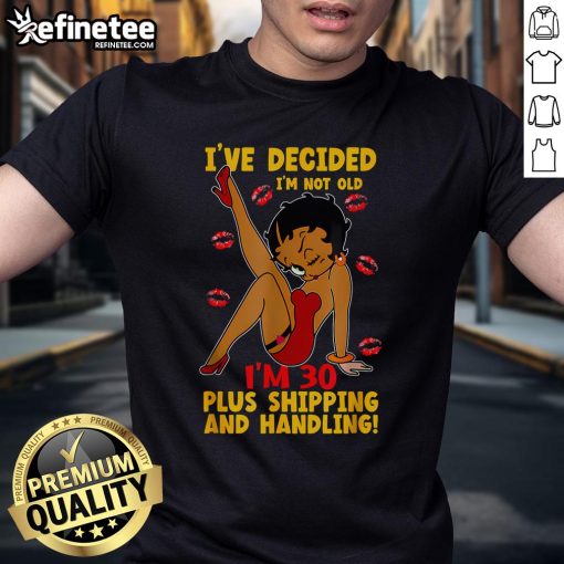 Hot Black Betty Birthday Boop T-Shirt featuring 'I've Decided I'm Not Old' slogan, perfect for celebrating birthdays.