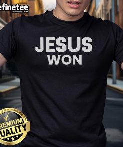 Alt Text: Hot Jamey Chadwell Jesus Won T-Shirt featuring bold text and vibrant colors, perfect for fans of Jamey Chadwell.