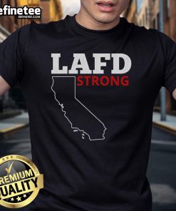 Hot LAFD Strong T-Shirt featuring bold graphics and a comfortable fit, perfect for showing support for the Los Angeles Fire Department.