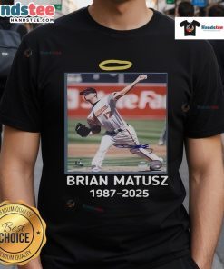 Alt Text: Hot Rip Brian Matusz 1987-2025 T-Shirt featuring a bold graphic tribute to the late baseball player.