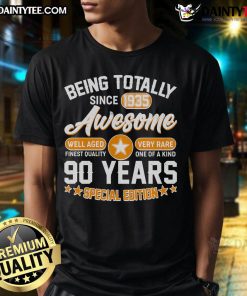 Alt Text: Nice Being Totally Awesome Since 1935 90 Years Birthday Special Edition T-Shirt design featuring vibrant graphics.