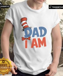 Nice Dad I Am The Cat In The Hat Read Across America T-Shirt featuring vibrant graphics and fun Dr. Seuss theme.