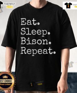 Nice Eat Sleep Bison Repeat T-Shirt featuring a fun bison graphic and playful text, perfect for wildlife lovers.