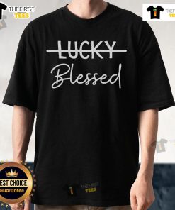 Nice 'I'm Not Lucky, I'm Blessed' St. Patrick's Day T-Shirt design featuring green typography and festive elements.