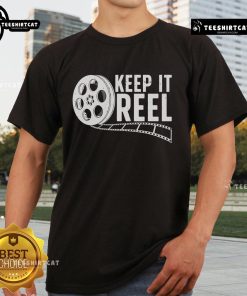 Nice Movie Film Maker Keep Reel T-Shirt featuring a stylish design for film enthusiasts and aspiring filmmakers.