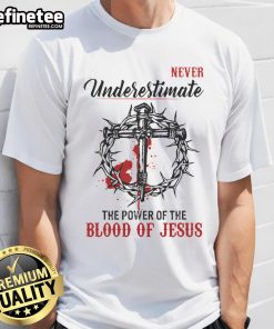 Nice 'Never Underestimate The Power Of The Blood Of Jesus' T-Shirt in vibrant colors, perfect for faith-inspired fashion.