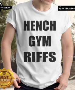 Nice Party Cannon Hench Gym Riffs T-Shirt featuring bold graphics and a comfortable fit for fitness enthusiasts.