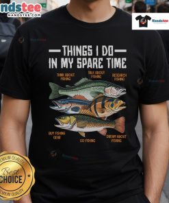 Comfortable fishing t-shirt featuring 'Nice Things I Do In My Spare Time' slogan, perfect for fishing enthusiasts.