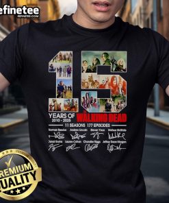 Official 15 Years Of The Walking Dead T-Shirt featuring signatures from 11 seasons and 177 episodes, 2010-2025.