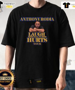 Official Anthony Rodia Laugh Till It Hurts Tour T-Shirt featuring vibrant design and comedian's logo for fans.