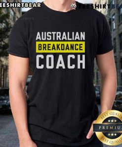 Official Australian Breakdancing Costume featuring Coach Break Dancer Matching T-Shirt for stylish dance enthusiasts.