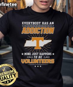 Official Everybody Has An Addiction Mine Happens To Be Volunteers T-Shirt featuring a bold, eye-catching design.