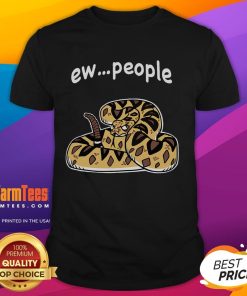 Official Ew People Annoyed Rattlesnake T-Shirt featuring a quirky rattlesnake graphic, perfect for humor lovers.