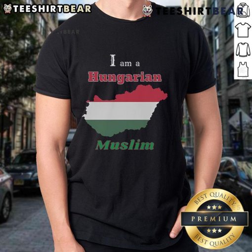 Official I Am A Hungarian Muslim T-Shirt featuring bold text design and cultural pride, perfect for expressing identity.