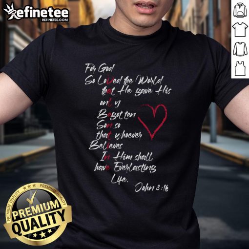 Official John 3:16 Christian Valentine's Day T-shirt featuring a heart design and scripture for faith-inspired gifting.