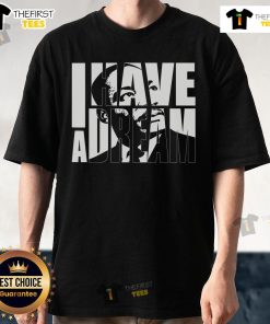 Official Martin Luther King Day 'I Have A Dream' MLK T-shirt showcasing a bold design celebrating civil rights.