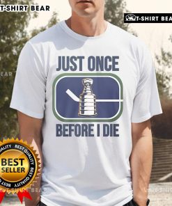 Official Miss Marcia Just Once Before I Die T-Shirt featuring bold text design and vibrant colors, perfect for fans.