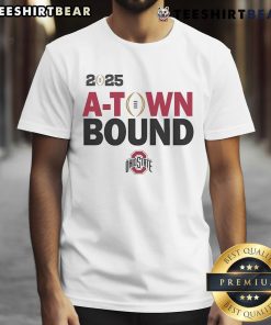 Official Ohio State Buckeyes 2025 National Championship A-Town Bound T-Shirt featuring bold team graphics and vibrant colors.