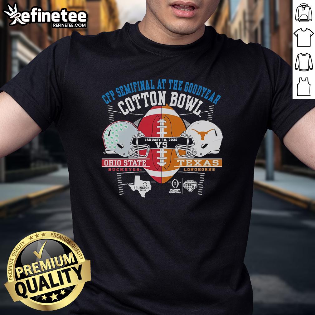 Official Ohio State Buckeyes Vs Texas Longhorns 2025 CFP Semifinal Cotton Bowl Match Up T-Shirt Official Ohio State Buckeyes vs Texas Longhorns 2025 CFP Semifinal Cotton Bowl T-Shirt showcasing team logos and vibrant design.