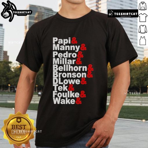 Official Papi Manny Pedro Millar Bellhorn Bronson Flower Tek Foulke Wake T-Shirt featuring vibrant graphics and bold design.