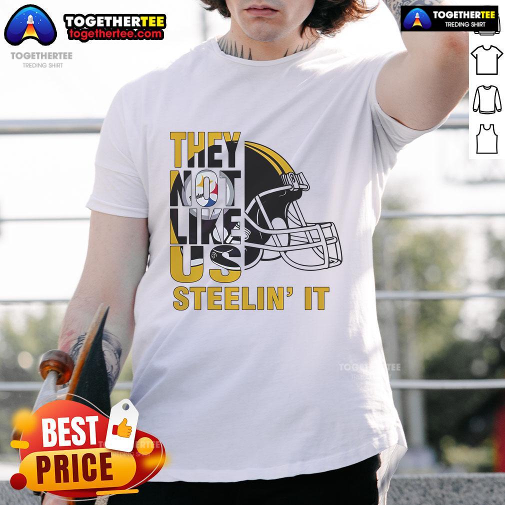 Official They Not Like Us Steelin It Pittsburgh Steelers Football T Shirt Official They Not Like Us Steelin It Pittsburgh Steelers Football T-Shirt showcasing team pride and style for fans.