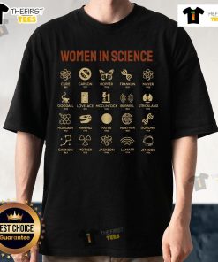 Official Women In Science History Of Science T-Shirt featuring inspiring designs celebrating women's contributions to science.