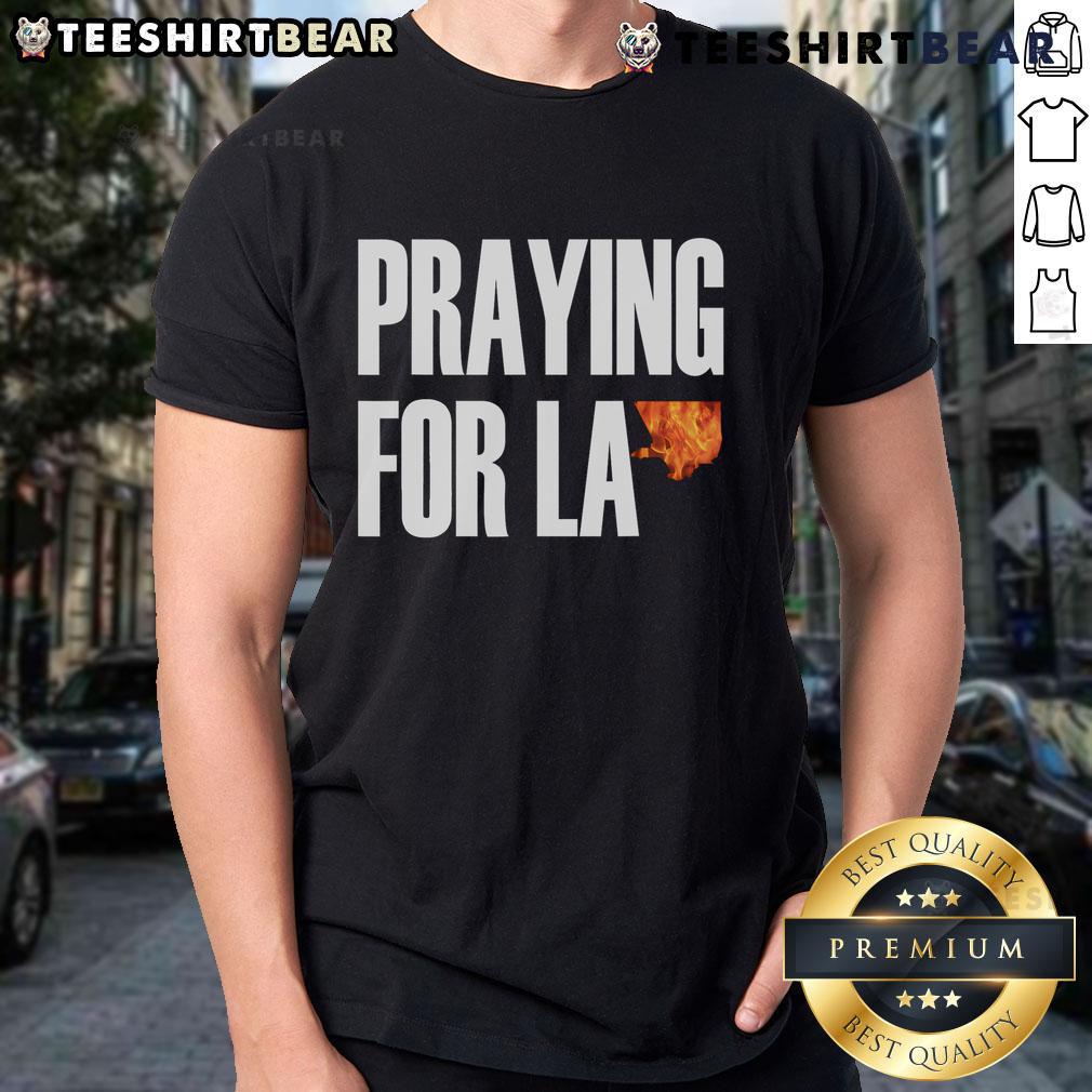 Premium Praying For La California Los Angeles Supporters T Shirt Premium praying for La California Los Angeles supporters t-shirt featuring a stylish design and vibrant colors.
