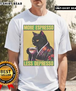 Pretty Cat More Espresso Less Depresso T-Shirt featuring a cute cat graphic and coffee-themed design for cat lovers.