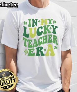 Pretty In My Lucky Teacher Era St Patrick's Day T-Shirt featuring vibrant green design, perfect for festive celebrations.