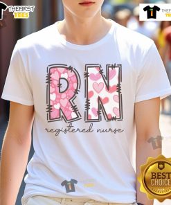 Pretty RN Valentine's Day T-Shirt featuring a charming design perfect for nurses celebrating love and care.