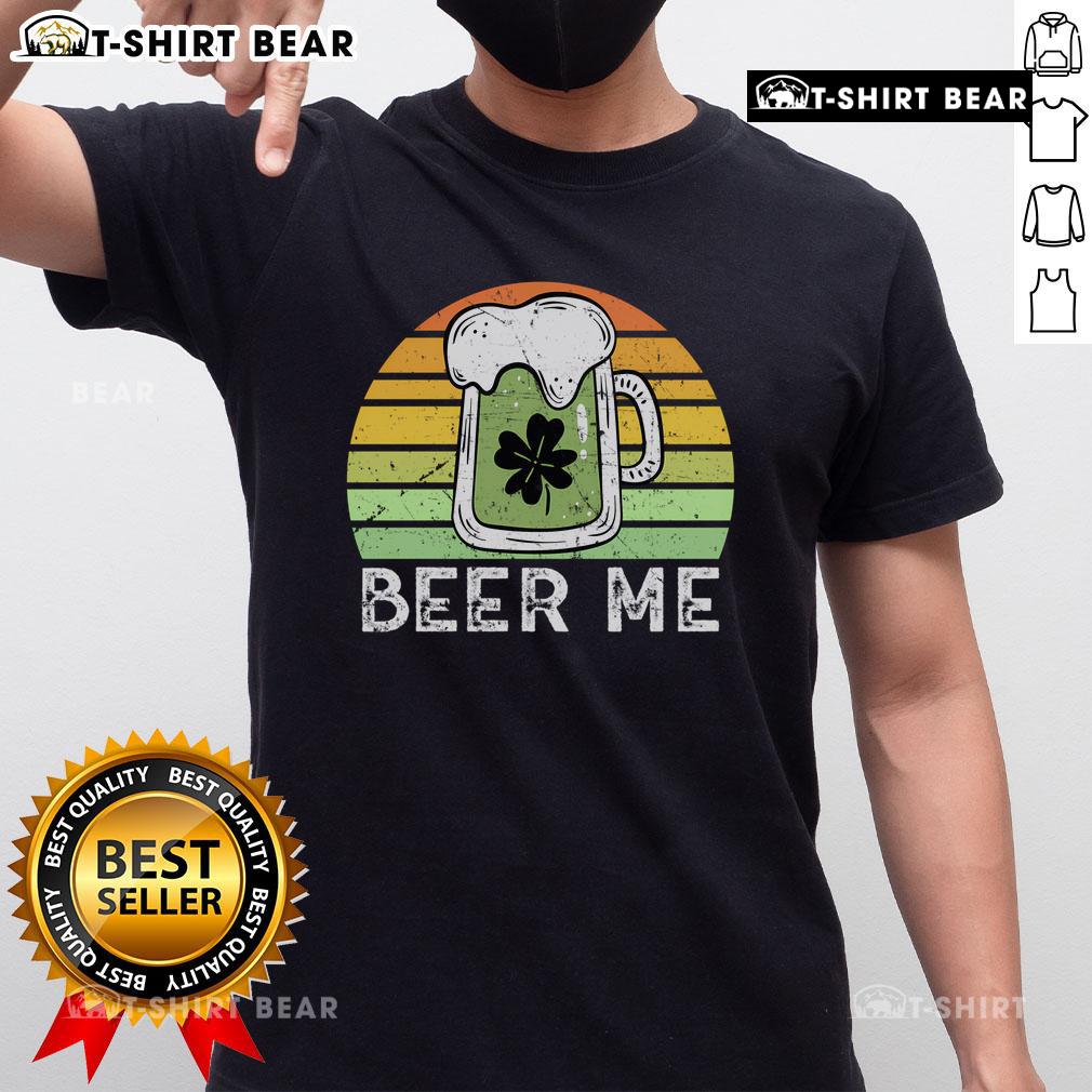 Top Beer Me Vintage Green Beer Saint Patrick'S Retro T Shirt Alt Text: Vintage green Top Beer Me Saint Patrick's Day retro t-shirt design featuring a festive beer graphic.