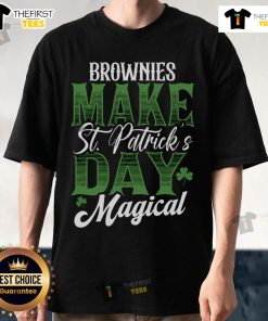 Top Brownies Make St Patrick's Day Magical T-Shirt featuring festive green design and playful text for holiday celebrations.