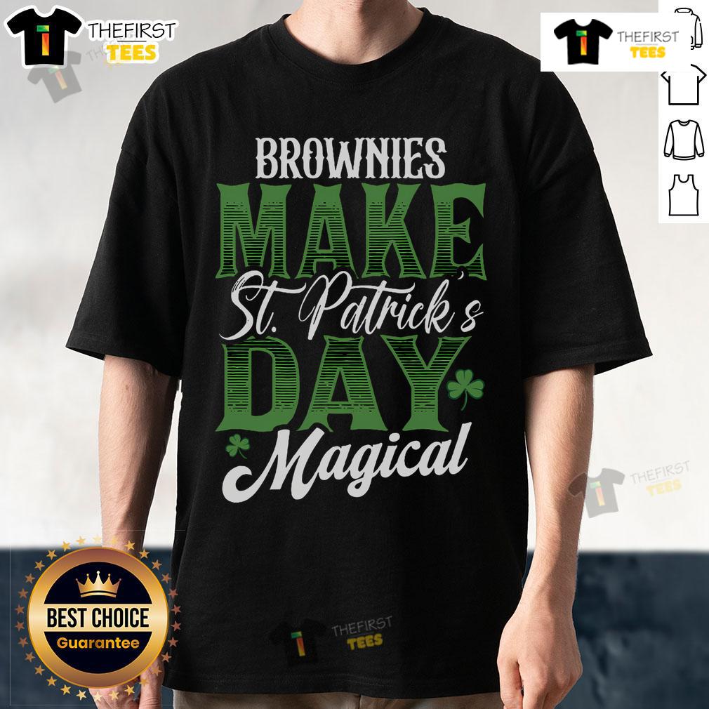 Top Brownies Make St Patrick'S Day Magical T Shirt Top Brownies Make St Patrick's Day Magical T-Shirt featuring festive green design and playful text for holiday celebrations.