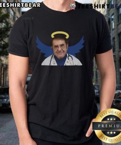 Top Dr Now Is An Angel T-Shirt featuring a bold design, perfect for fans of Dr. Now's inspirational message.
