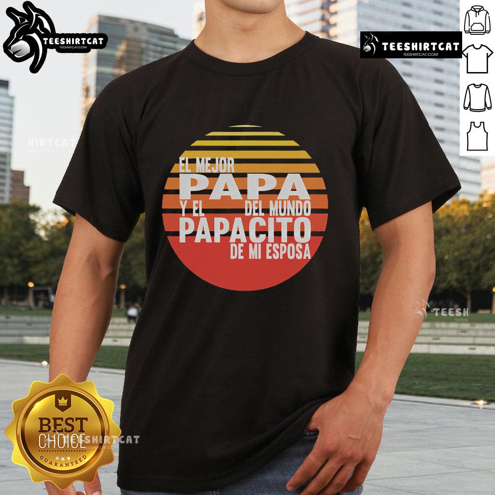 Top El Mejor Papa Dia Del Padre Para Latinos T Shirt Top El Mejor Papa Dia Del Padre Para Latinos T-Shirt featuring vibrant design celebrating Father's Day for Latino dads.