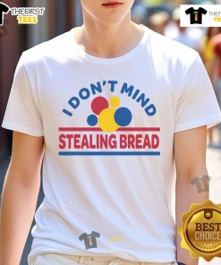 Top I Don't Mind Stealing Bread T-Shirt featuring a playful graphic design perfect for casual wear and bread lovers.