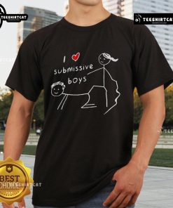 Alt Text: Top I Love Submissive Boy I Heart Submissive T-Shirt design featuring bold text on a stylish tee.