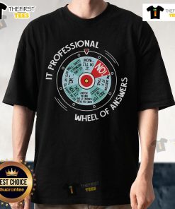 Top It Professional Wheel Of Answers T-Shirt featuring a fun design perfect for tech enthusiasts and professionals.