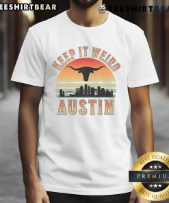 Top Keep It Weird Austin Vintage Sunset T-Shirt featuring colorful sunset design and retro typography for Austin lovers.