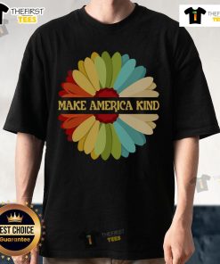 Top Make America Kind USA Sunflower T-Shirt featuring a vibrant sunflower design, perfect for spreading kindness and positivity.