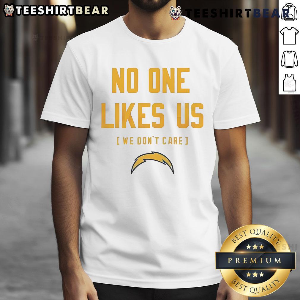 Top No One Likes Us We Don'T Care Los Angeles Chargers 2025 T Shirt Alt Text: Los Angeles Chargers 2025 T-shirt with 'No One Likes Us We Don't Care' slogan, perfect for passionate fans.