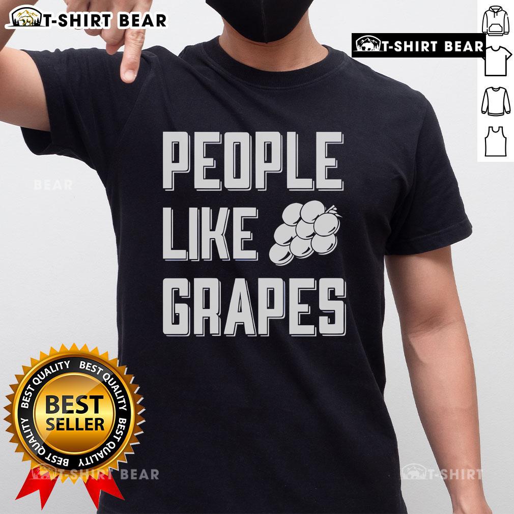 Top People Like Grapes T Shirt Top People Like Grapes T-Shirt featuring a playful grape graphic and bold text, perfect for casual wear.