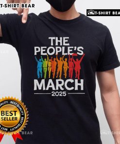 Top The People's March 2025 political protest t-shirt featuring bold graphics and empowering slogans for social change.