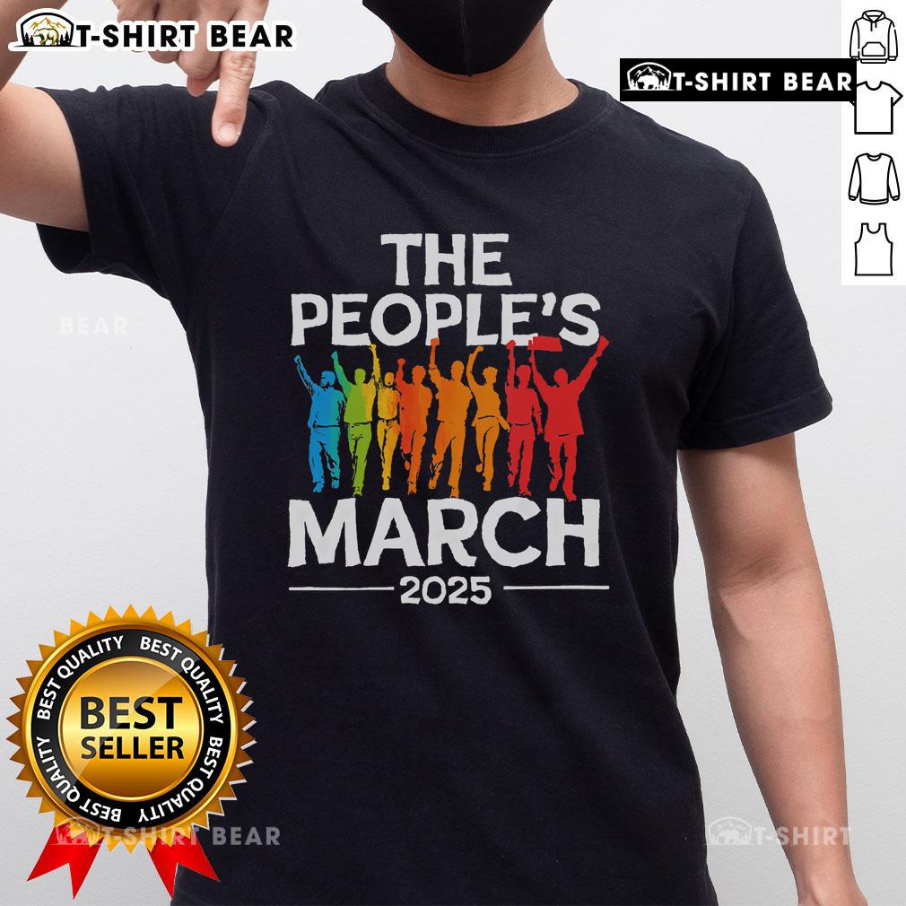 Top The People'S March 2025 Political Protest T Shirt Top The People's March 2025 political protest t-shirt featuring bold graphics and empowering slogans for social change.