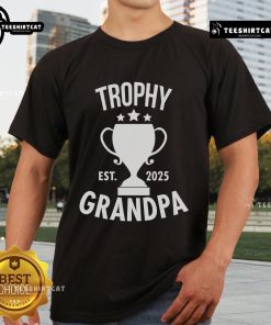 Top Trophy Grandpa Est 2025 T-Shirt featuring a fun design for proud grandfathers celebrating their new title.