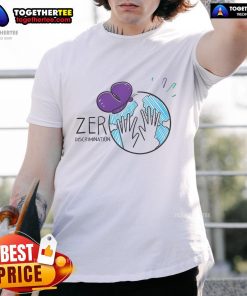 Top Zer Discrimination T-Shirt featuring a bold graphic design promoting equality and inclusivity for all.