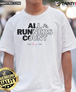 Awesome All Runners Count Run Strong Run T-Shirt featuring a motivational design for passionate runners.